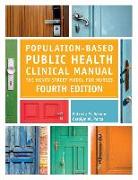 Population-Based Public Health Clinical Manual, Fourth Edition