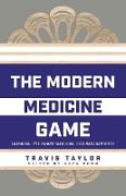 The Modern Medicine Game