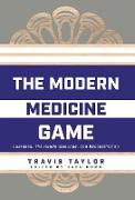 The Modern Medicine Game