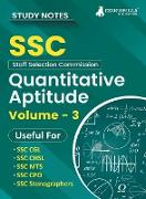 Study Notes for Quantitative Aptitude (Vol 3) - Topicwise Notes for CGL, CHSL, SSC MTS, CPO and Other SSC Exams with Solved MCQs
