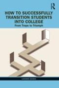 How to Successfully Transition Students into College