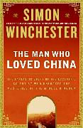 The Man Who Loved China