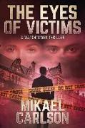 The Eyes of Victims: A Watchtower Thriller