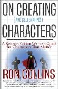 On Creating (And Celebrating!) Characters