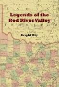 Legends of the Red River Valley