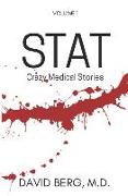 Stat: Bizarre Medical Stories: Volume 1