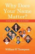 Why Does Your Name Matter?