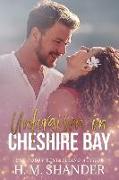 Unforgiven in Cheshire Bay