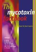 The Mycotoxin Factbook: The Mycotoxin Factbook