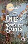 A Child'S Book Of Saints