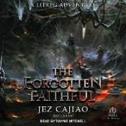The Forgotten Faithful, 2nd Edition