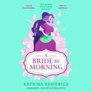 A Bride by Morning