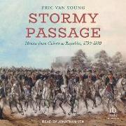 Stormy Passage: Mexico from Colony to Republic, 1750-1850