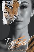 The Tigress