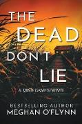 The Dead Don't Lie (Large Print)