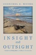 INSIGHT and OUTSIGHT