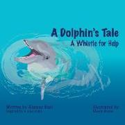 A Dolphin's Tale