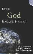 How is God Involved in Evolution?