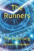 The Runners: The Beginning