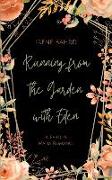 Running from the Garden with Eden: A Satire Mafia Romantic Comedy