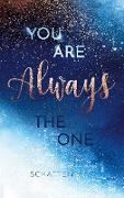 You Are AlwaysThe One
