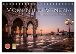 Momenti di Venezia - Venezianische Momente (Tischkalender 2024 DIN A5 quer), CALVENDO Monatskalender