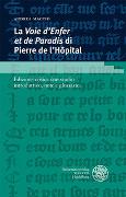 La ‚Voie d’Enfer et de Paradis‘ di Pierre de l’Hôpital