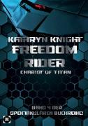 Freedom Rider 4 ¿ Chariot of Titan (German)