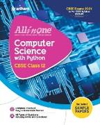 All In One Class 12th Computer Science with Python for CBSE Exam 2024