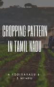 CROPPING PATTERN IN TAMIL NADU