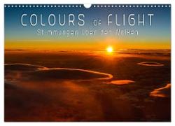 Colours of Flight - Stimmungen über den Wolken (Wandkalender 2024 DIN A3 quer), CALVENDO Monatskalender