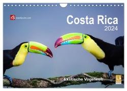 Costa Rica 2024 Exotische Vogelwelt (Wandkalender 2024 DIN A4 quer), CALVENDO Monatskalender