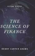THE SCIENCE OF FINANCE