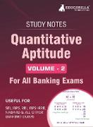 Quantitative Aptitude (Vol 2) Topicwise Notes for All Banking Related Exams | A Complete Preparation Book for All Your Banking Exams with Solved MCQs | IBPS Clerk, IBPS PO, SBI PO, SBI Clerk, RBI, and Other Banking Exams