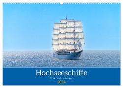 Hochseeschiffe (Wandkalender 2024 DIN A2 quer), CALVENDO Monatskalender