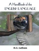 A HandBook of the English Language