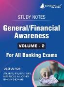 General/Financial Awareness (Vol 2) Topicwise Notes for All Banking Related Exams | A Complete Preparation Book for All Your Banking Exams with Solved MCQs | IBPS Clerk, IBPS PO, SBI PO, SBI Clerk, RBI, and Other Banking Exams