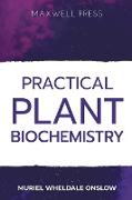 Practical Plant Biochemistry