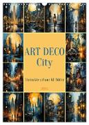 ART DECO City (Wandkalender 2024 DIN A3 hoch), CALVENDO Monatskalender
