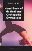 HandBook of Medical and Orthopedic Gymnastics