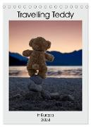 Travelling Teddy in Europa (Tischkalender 2024 DIN A5 hoch), CALVENDO Monatskalender