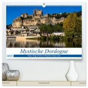 Mystische Dordogne (hochwertiger Premium Wandkalender 2024 DIN A2 quer), Kunstdruck in Hochglanz