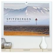Spitzbergen - Wild.Rau.Ungezähmt. (hochwertiger Premium Wandkalender 2024 DIN A2 quer), Kunstdruck in Hochglanz