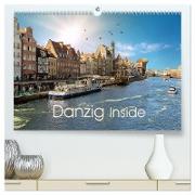 Danzig Inside (hochwertiger Premium Wandkalender 2024 DIN A2 quer), Kunstdruck in Hochglanz
