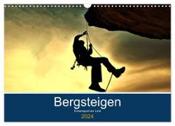 Bergsteigen - Extremsport am Limit (Wandkalender 2024 DIN A3 quer), CALVENDO Monatskalender