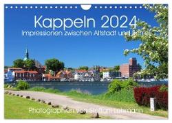 Kappeln 2024. Impressionen zwischen Altstadt und Schlei (Wandkalender 2024 DIN A4 quer), CALVENDO Monatskalender