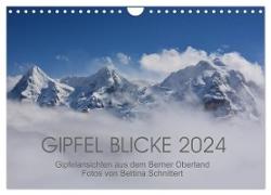 Gipfel Blicke (Wandkalender 2024 DIN A4 quer), CALVENDO Monatskalender