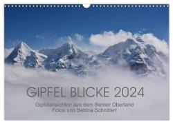 Gipfel Blicke (Wandkalender 2024 DIN A3 quer), CALVENDO Monatskalender
