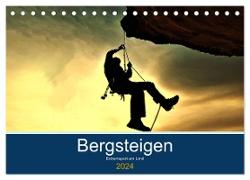 Bergsteigen - Extremsport am Limit (Tischkalender 2024 DIN A5 quer), CALVENDO Monatskalender