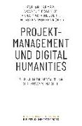 Projektmanagement und Digital Humanities